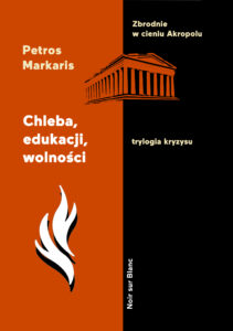 Chleba, edukacji, wolności. Trylogia kryzysu. Tom 3 — okładka e-booka