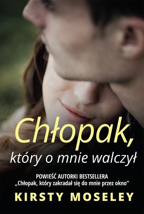Chłopak, który o mnie walczył — okładka e-booka