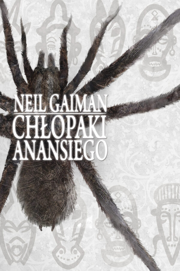 Tytuł: Chłopaki Anansiego
Autor: Neil Gaiman
Wydawnictwo: MAG
Formaty: EPUB, MOBI