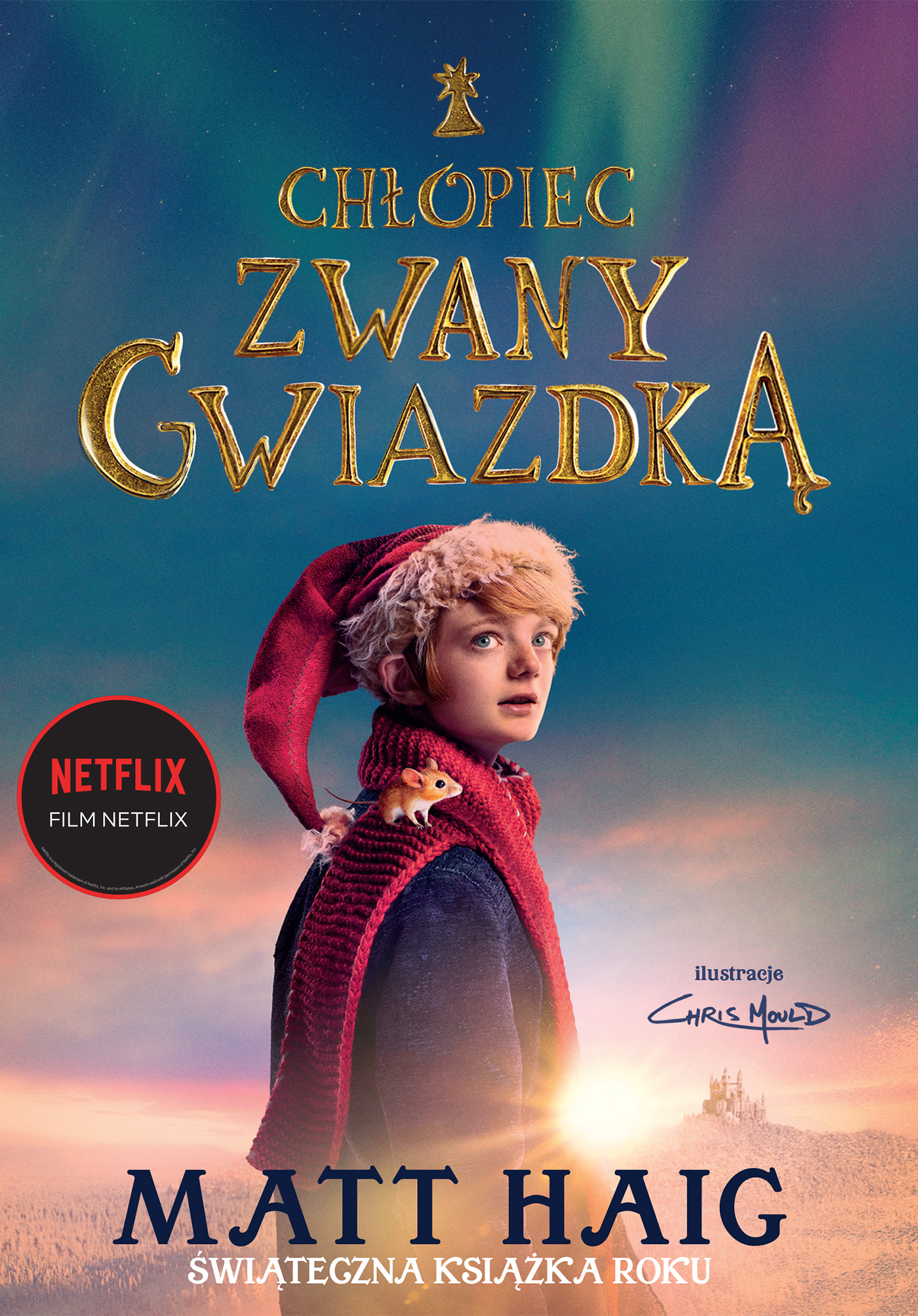 Tytuł: Chłopiec zwany Gwiazdką
Autor: Matt Haig
Wydawnictwo: Zysk i S-ka
Formaty: EPUB, MOBI