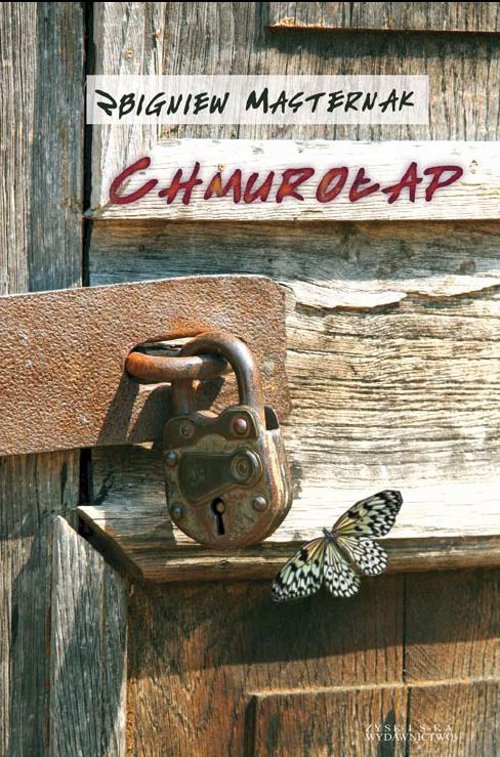 Tytuł: Chmurołap
Autor: Zbigniew Masternak
Wydawnictwo: Zysk i S-ka
Formaty: EPUB, MOBI