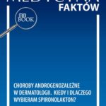 Tytuł: Choroby androgenozależne w dermatologii. Kiedy i dlaczego wybieram spironolakton?
Autor: Łukasz Matusiak
Wydawnictwo: Medical Education
Formaty: PDF