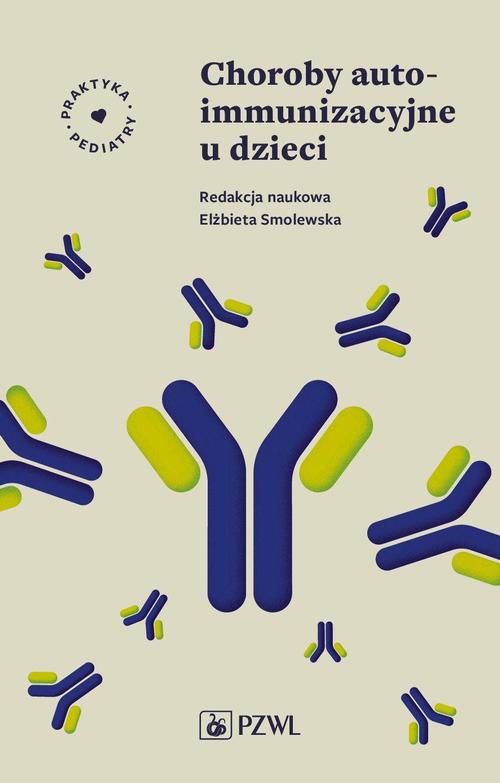 Tytuł: Choroby autoimmunizacyjne u dzieci
Autor: 
Wydawnictwo: PZWL
Formaty: EPUB, MOBI