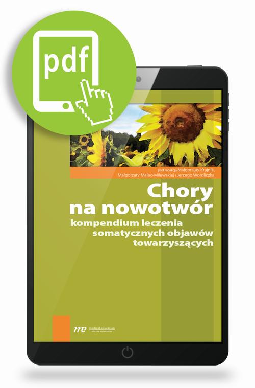 Tytuł: Chory na nowotwór - kompendium leczenia somatycznych objawów towarzyszących
Autor: Małgorzata Krajnik, Małgorzata Malec-Milewska, Jerzy Wordliczek
Wydawnictwo: Medical Education
Formaty: PDF