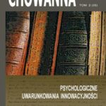 Tytuł: Chowanna 2010, R. 53 (66), T. 2 (35): Psychologiczne uwarunkowania innowacyjności
Autor: 
Wydawnictwo: Wydawnictwo Uniwersytetu Śląskiego
Formaty: PDF