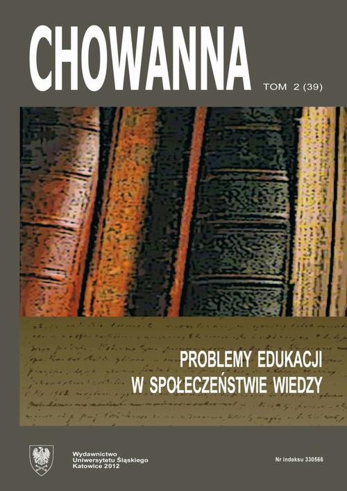 Tytuł: Chowanna 2012. R. 55(69). T. 2 (39): Problemy edukacji w społeczeństwie wiedzy
Autor:
Wydawnictwo: Wydawnictwo Uniwersytetu Śląskiego
Formaty: PDF