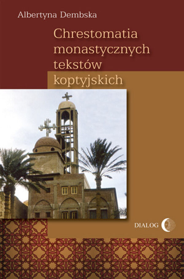 Chrestomatia monastycznych tekstów koptyjskich — okładka e-booka