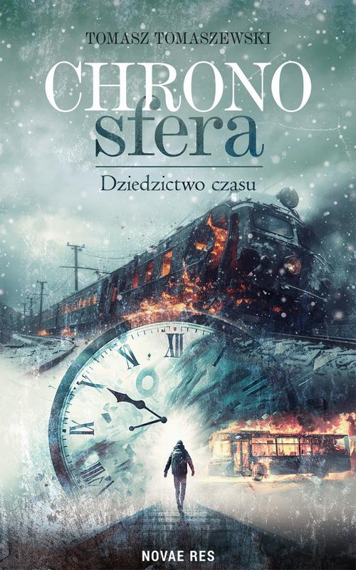Tytuł: Chronosfera. Dziedzictwo czasu
Autor: Tomasz Tomaszewski
Wydawnictwo: Novae Res
Formaty: EPUB, MOBI