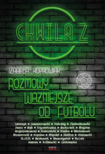 Chwila z. Rozmowy ważniejsze od futbolu — okładka e-booka