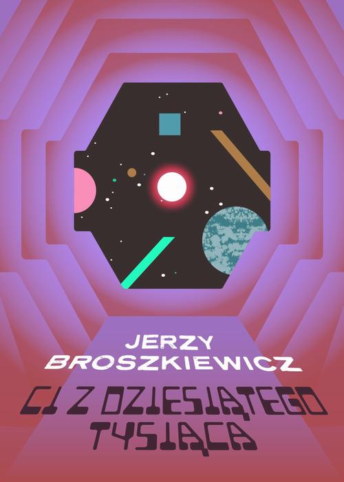 Tytuł: Ci z Dziesiątego Tysiąca
Autor: Jerzy Broszkiewicz
Wydawnictwo: Estymator
Formaty: PDF, MOBI, EPUB