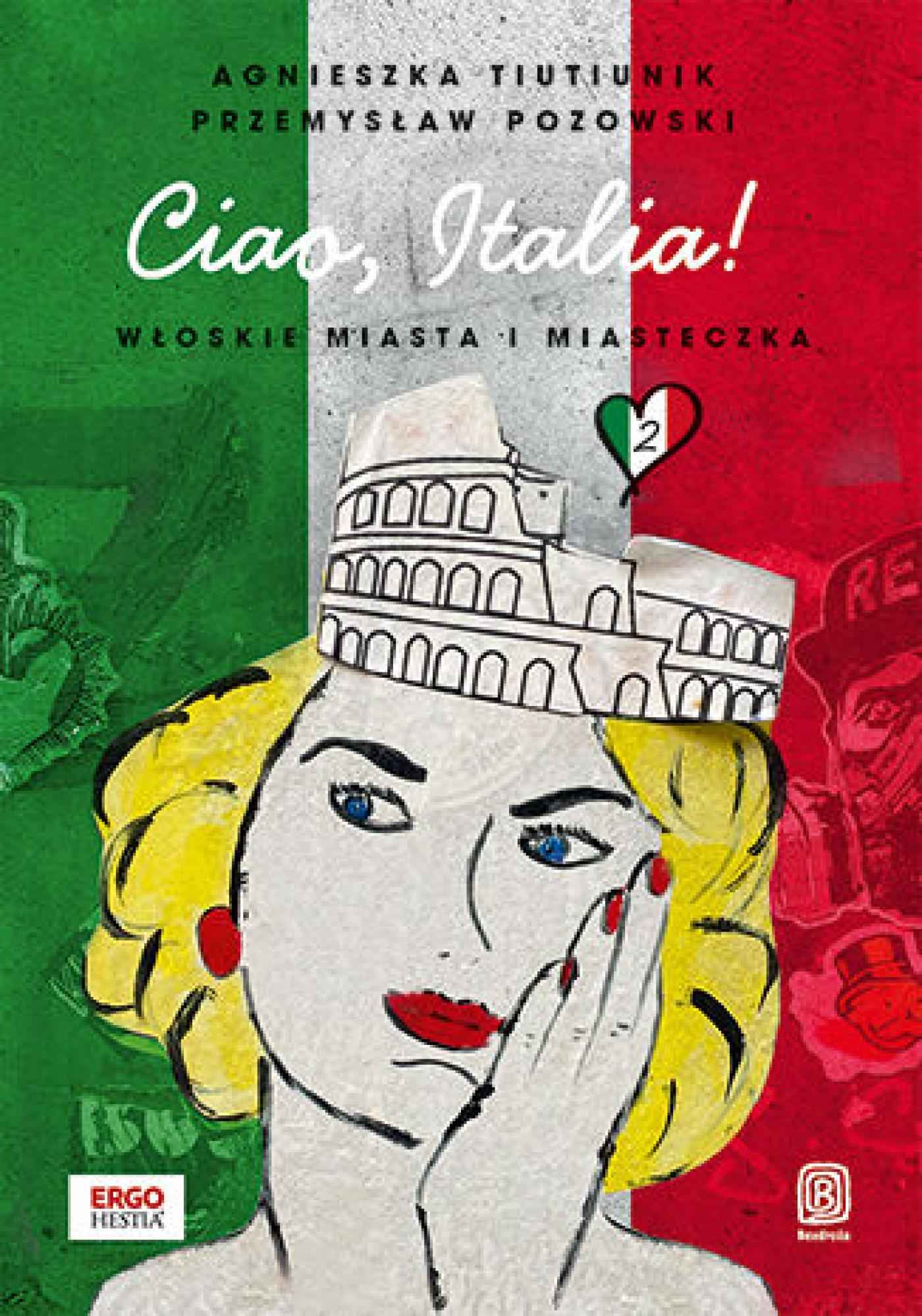 Ciao, Italia! Włoskie miasta i miasteczka 2 — okładka e-booka