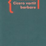 Tytuł: Cicero vortit barbare Przekłady mówcy jako narzędzie manipulacji ideologicznej
Autor: Katarzyna Marciniak
Wydawnictwo: Słowo/Obraz Terytoria
Formaty: EPUB, MOBI