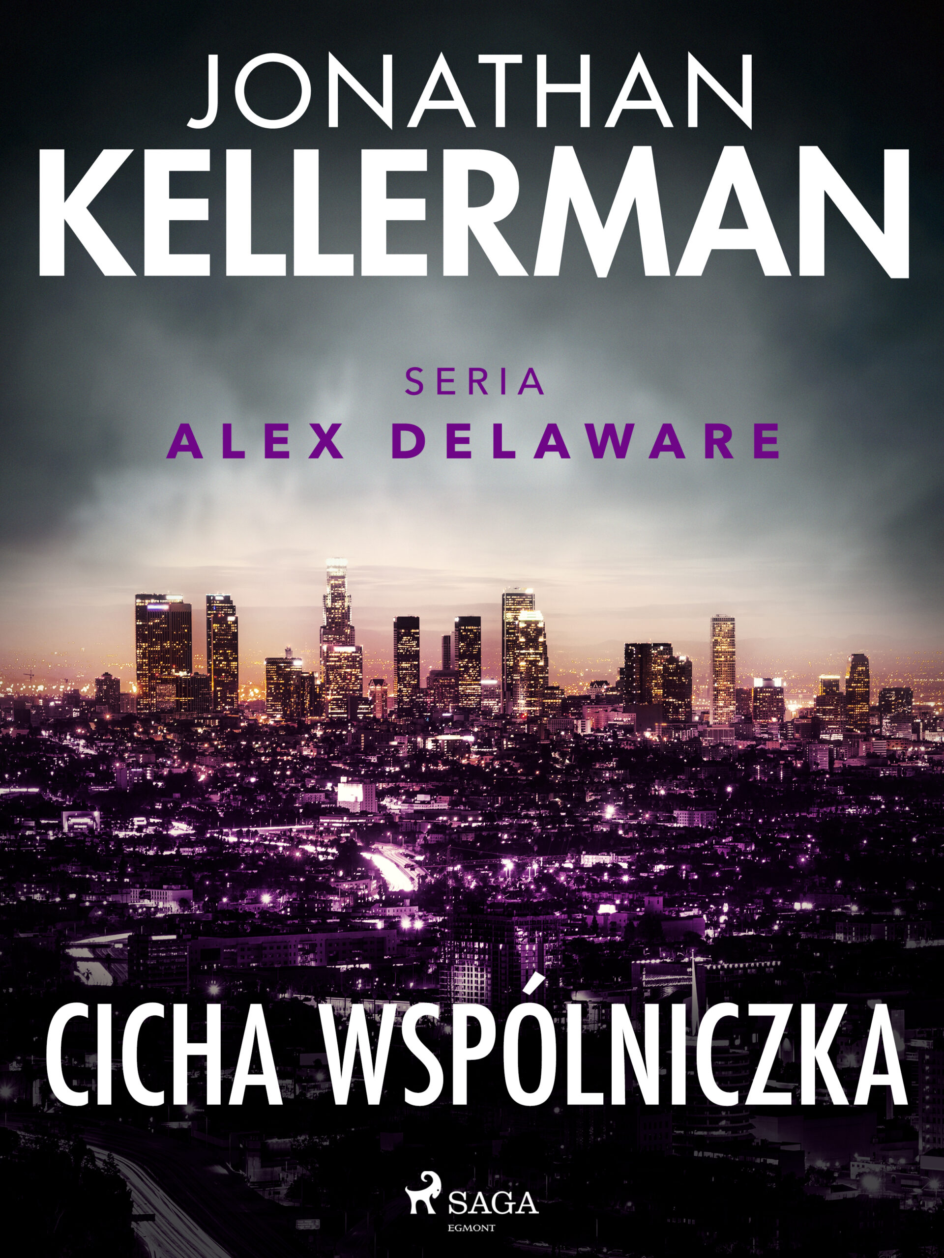 Tytuł: Cicha wspólniczka
Autor: Jonathan Kellerman
Wydawnictwo: SAGA Egmont
Formaty: EPUB, MOBI