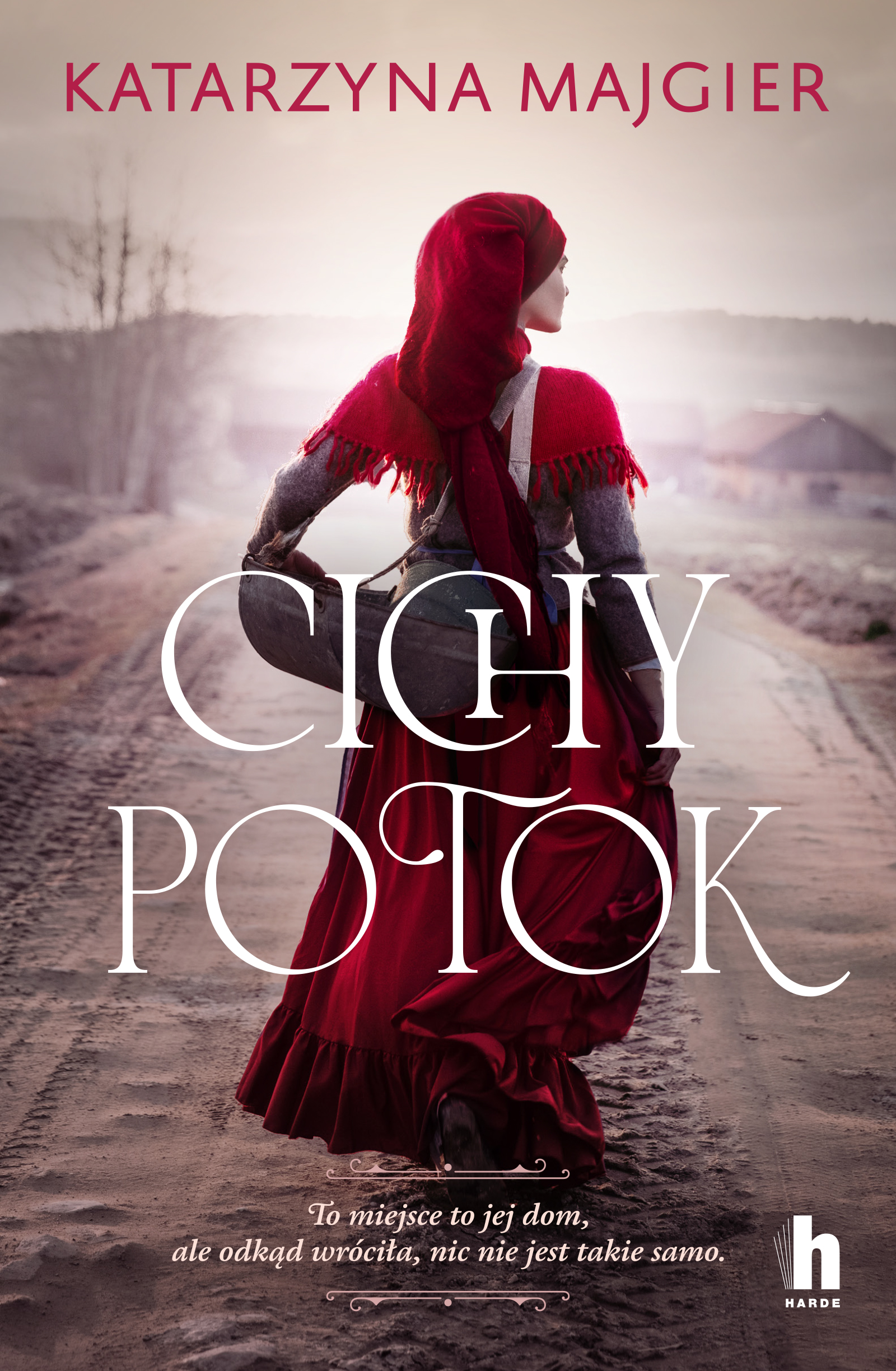 Tytuł: Cichy potok
Autor: Katarzyna Majgier
Wydawnictwo: Harde Wydawnictwo
Formaty: EPUB, MOBI