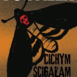 Tytuł: Cichym ścigałam go lotem
Autor: Joe Alex
Wydawnictwo: Estymator
Formaty: PDF, MOBI, EPUB