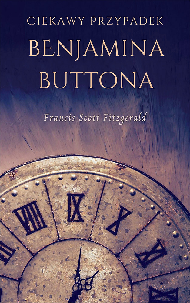 Tytuł: Ciekawy przypadek Benjamina Buttona
Autor: Francis Scott Fitzgerald
Wydawnictwo: Miasto Książek
Formaty: EPUB, MOBI