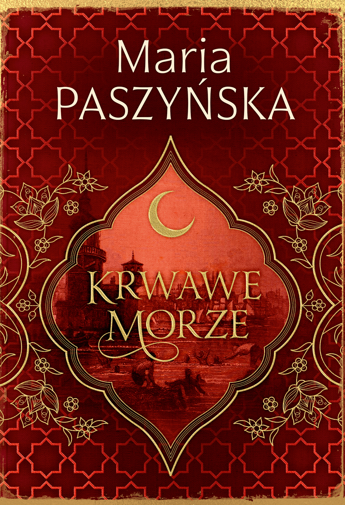 Tytuł: Cień sułtana (Tom 2). Krwawe morze
Autor: Maria Paszyńska
Wydawnictwo: Książnica
Formaty: EPUB, MOBI