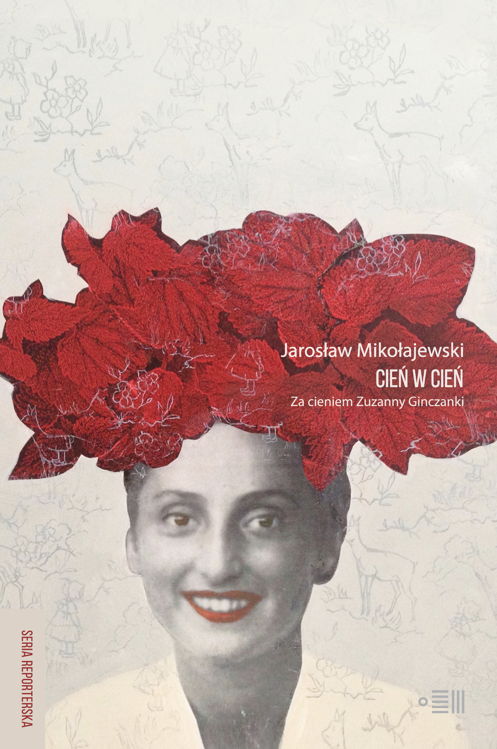 Tytuł: Cień w cień. Za cieniem Zuzanny Ginczanki
Autor: Jarosław Mikołajewski
Wydawnictwo: Dowody na istnienie
Formaty: EPUB, MOBI