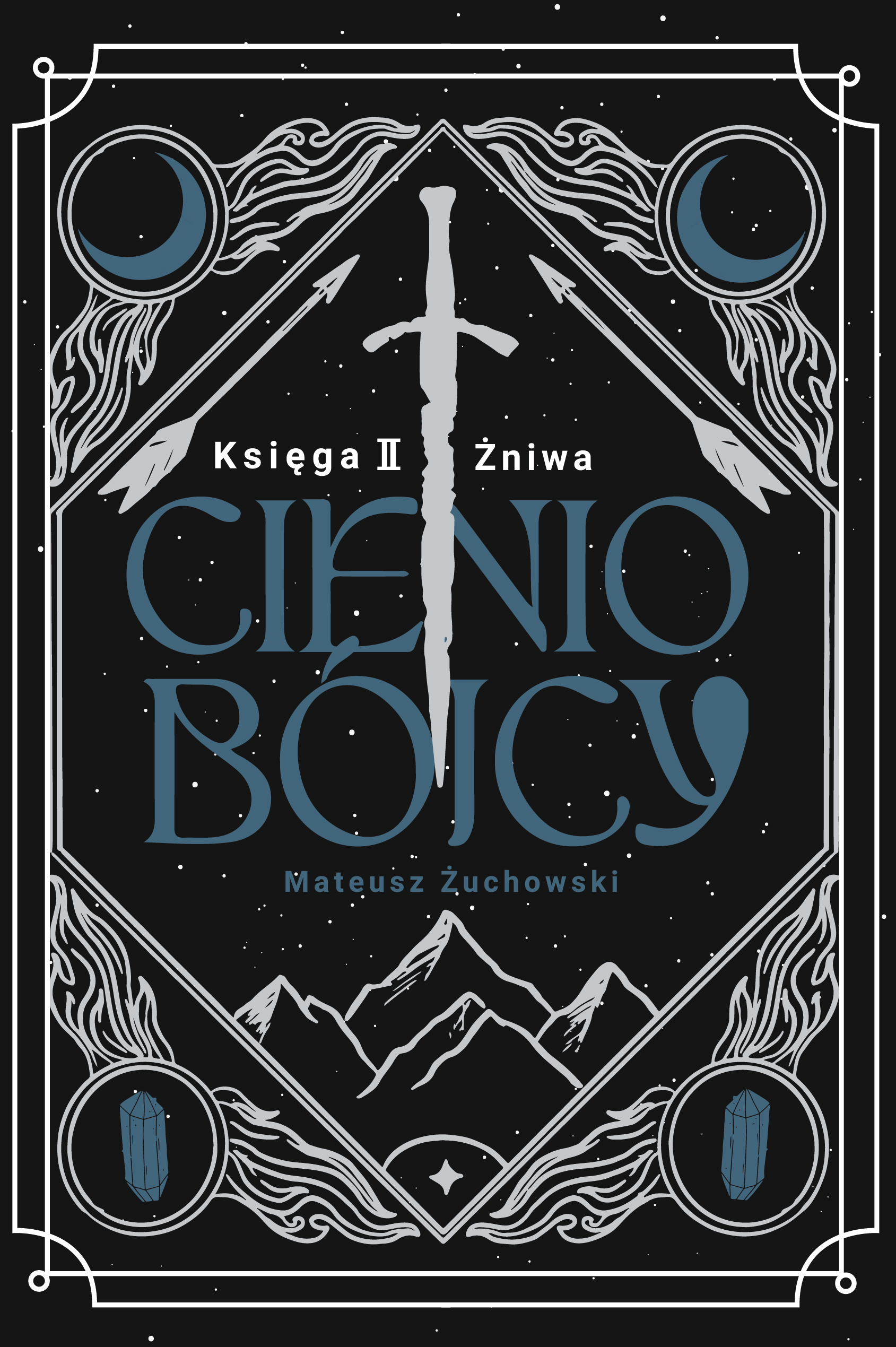 Tytuł: Cieniobójcy. Księga II. Żniwa
Autor: Mateusz Żuchowski
Wydawnictwo: Harde Wydawnictwo
Formaty: EPUB, MOBI