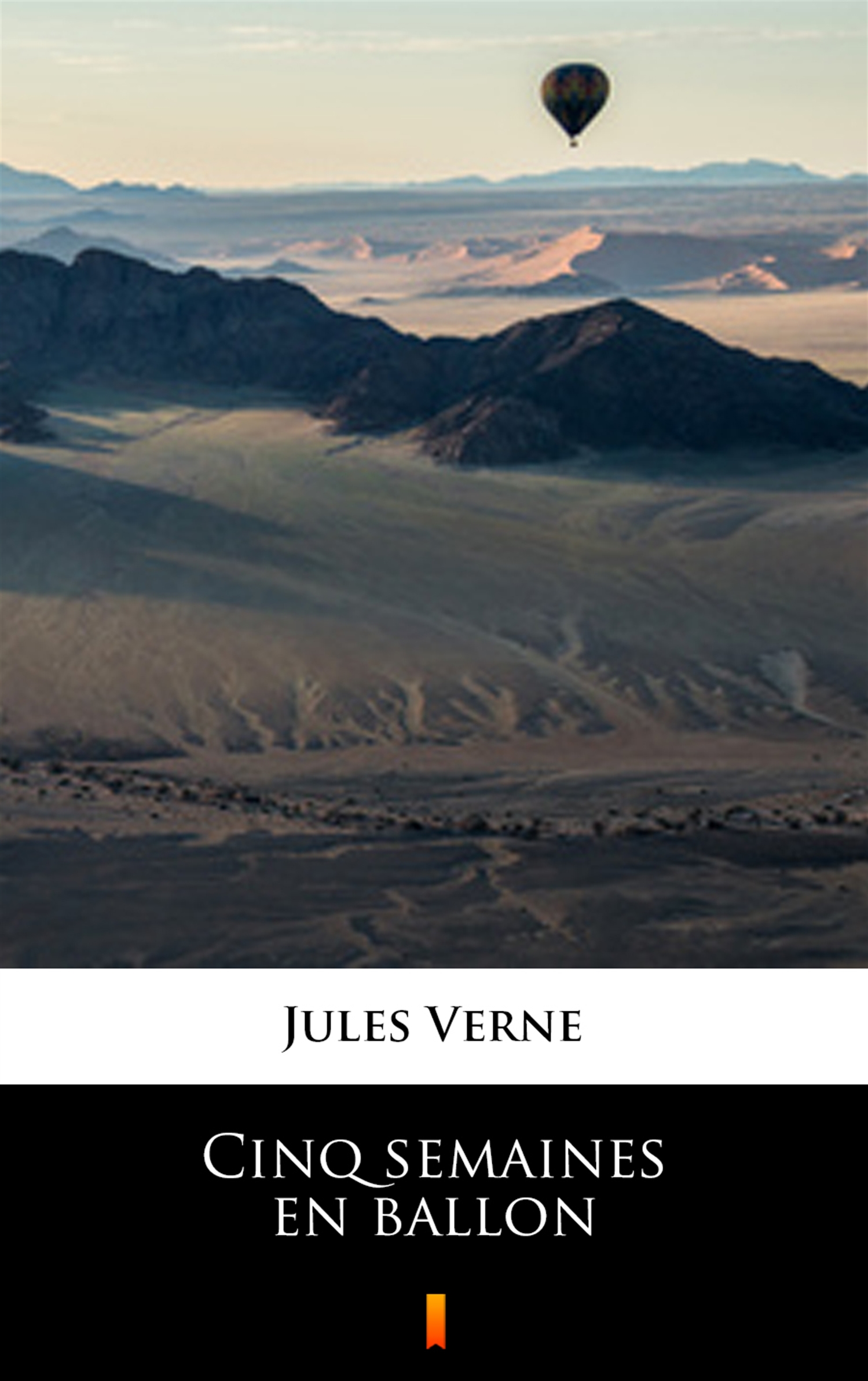 Tytuł: Cinq semaines en ballon
Autor: Jules Verne
Wydawnictwo: KtoCzyta.pl
Formaty: EPUB, MOBI