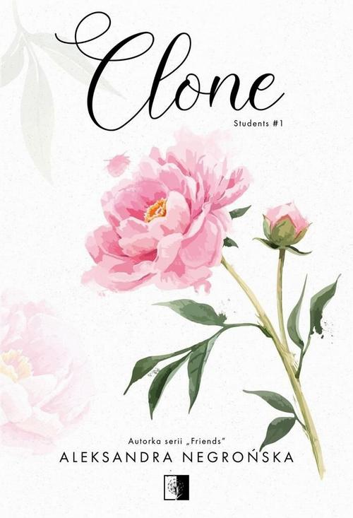 Tytuł: Clone
Autor: Aleksandra Negrońska
Wydawnictwo: NieZwykłe
Formaty: MOBI, EPUB
