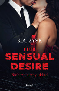 Club sensual desire. Niebezpieczny układ — okładka e-booka