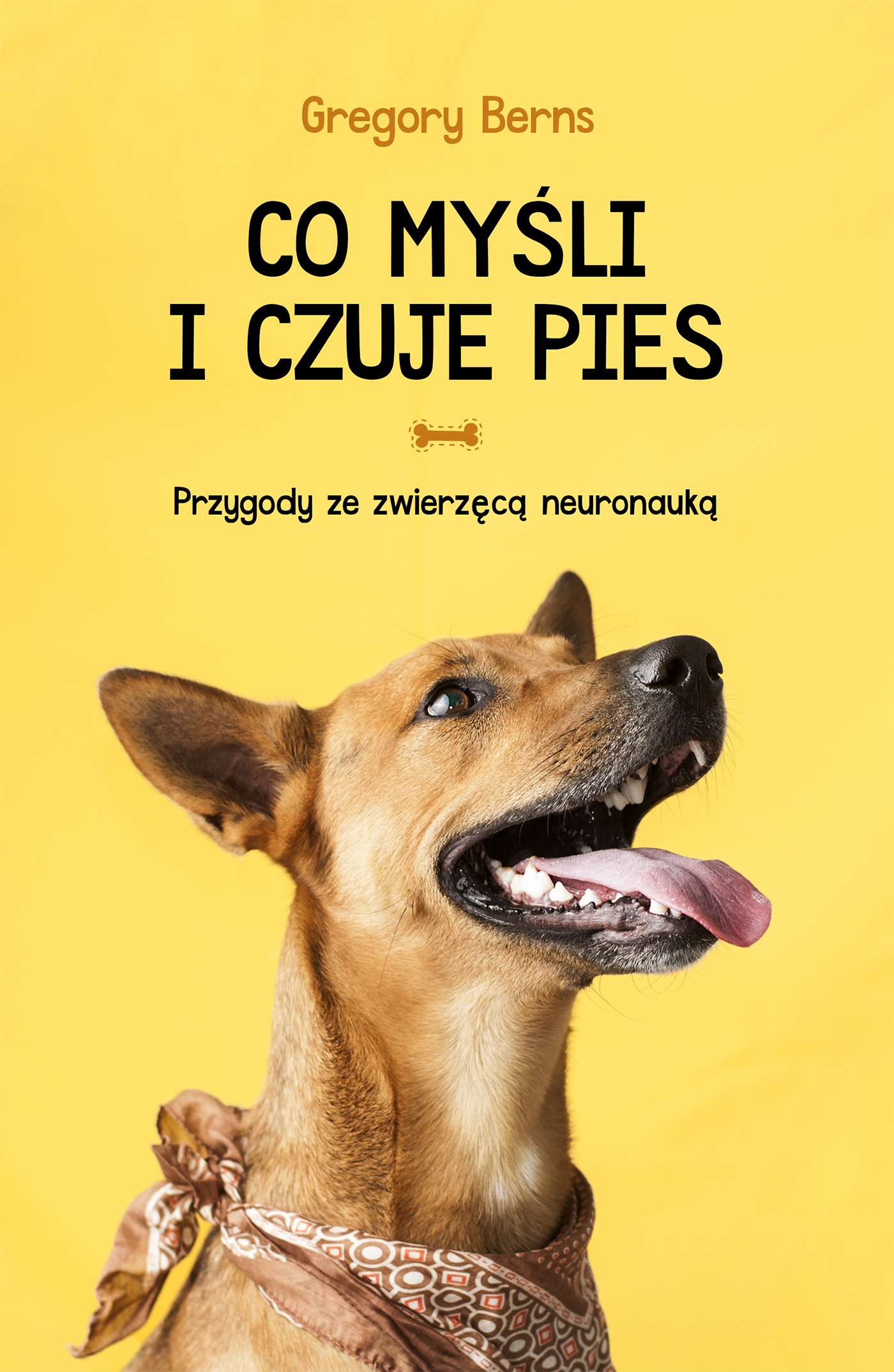Tytuł: Co myśli i czuje pies. Przygody ze zwierzęcą neuronauką
Autor: Gregory Berns
Wydawnictwo: Wydawnictwo Czarna Owca
Formaty: EPUB, MOBI