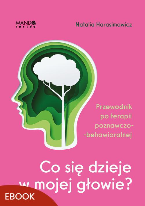 Co się dzieje w mojej głowie? — okładka e-booka