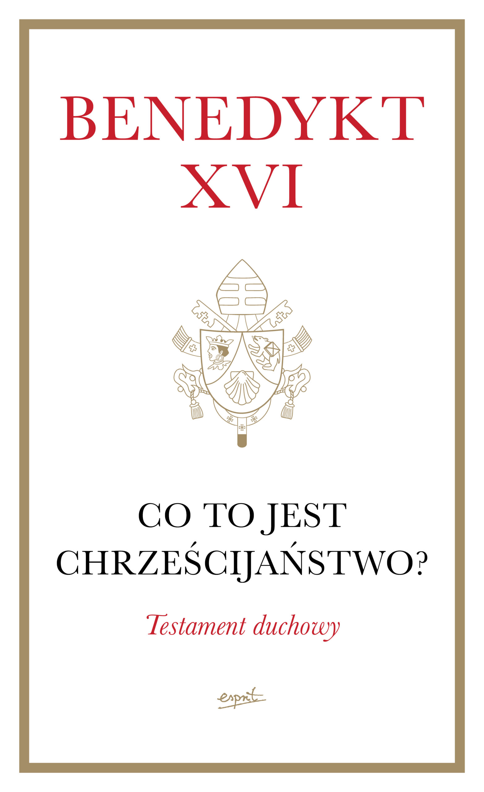 Tytuł: Co to jest chrześcijaństwo?. Testament duchowy
Autor: Benedykt XVI
Wydawnictwo: Wydawnictwo Esprit
Formaty: EPUB, MOBI