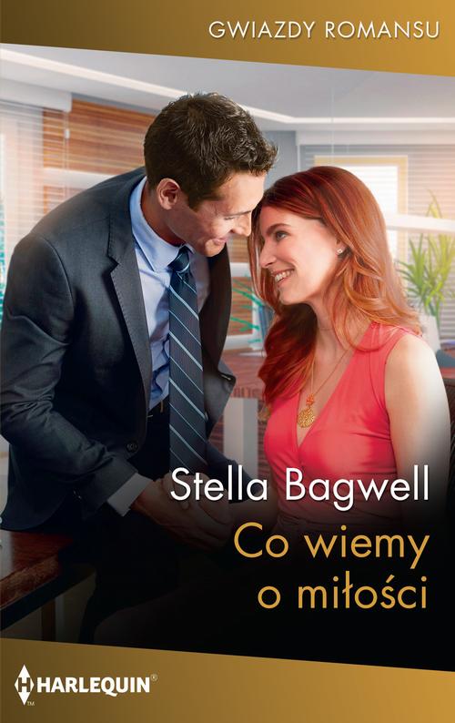 Tytuł: Co wiemy o miłości
Autor: Stella Bagwell
Wydawnictwo: Harlequin
Formaty: EPUB, MOBI