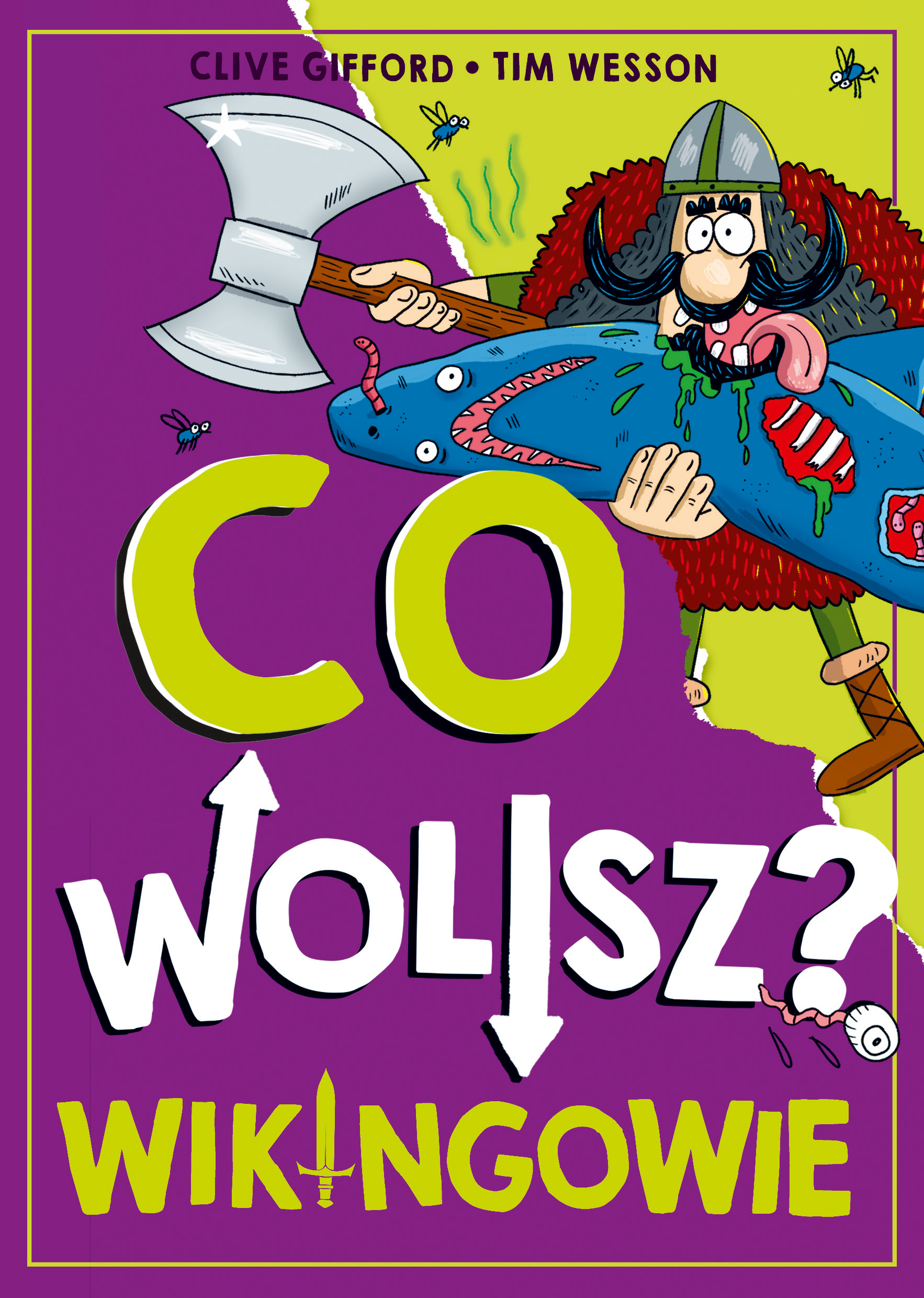Tytuł: Co wolisz? Wikingowie
Autor: Clive Gifford
Wydawnictwo: Emotikon
Formaty: PDF