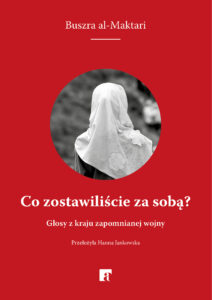 Co zostawiliście za sobą?. Głosy z kraju zapomnianej wojny — okładka