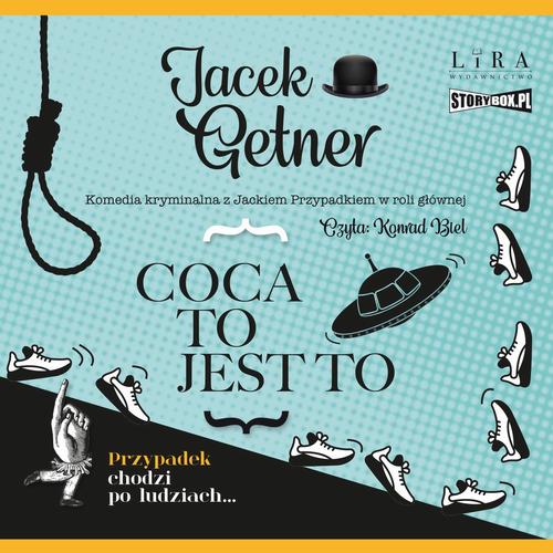 Tytuł: Coca to jest to
Autor: Jacek Getner
Wydawnictwo: Storybox
Formaty: MP3