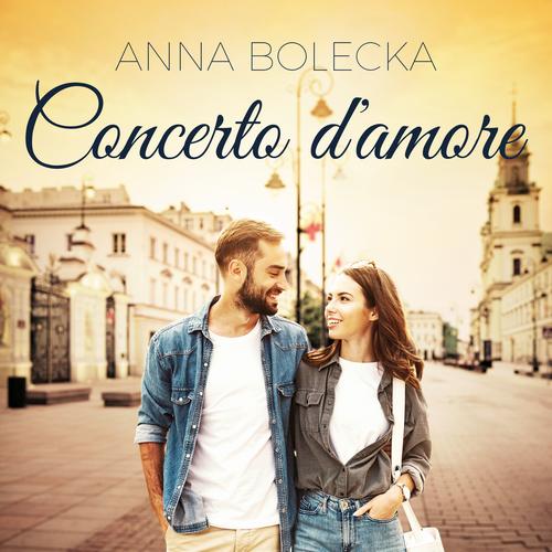Tytuł: Concerto d’amore
Autor: Anna Bolecka
Wydawnictwo: Estymator
Formaty: MP3