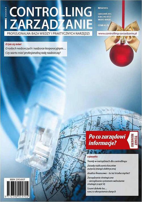 Tytuł: Controlling i Zarządzanie (nr 8/2015)
Autor: Praca zbiorowa
Wydawnictwo: Marina
Formaty: PDF