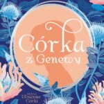 Tytuł: Córka z Genewy. Cykl Utracone córki. Tom 4
Autor: Soraya Lane
Wydawnictwo: Albatros
Formaty: EPUB, MOBI