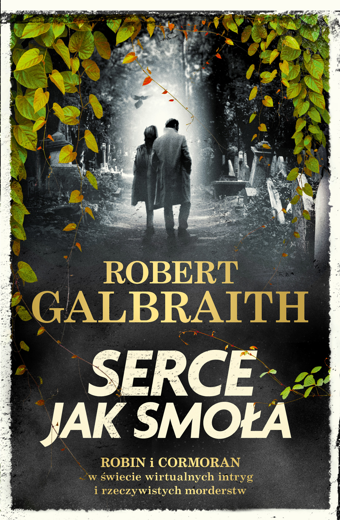 Cormoran Strike prowadzi śledztwo (#6). Serce jak smoła — okładka e-booka