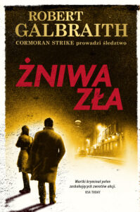 Cormoran Strike prowadzi śledztwo. Żniwa zła — okładka e-booka