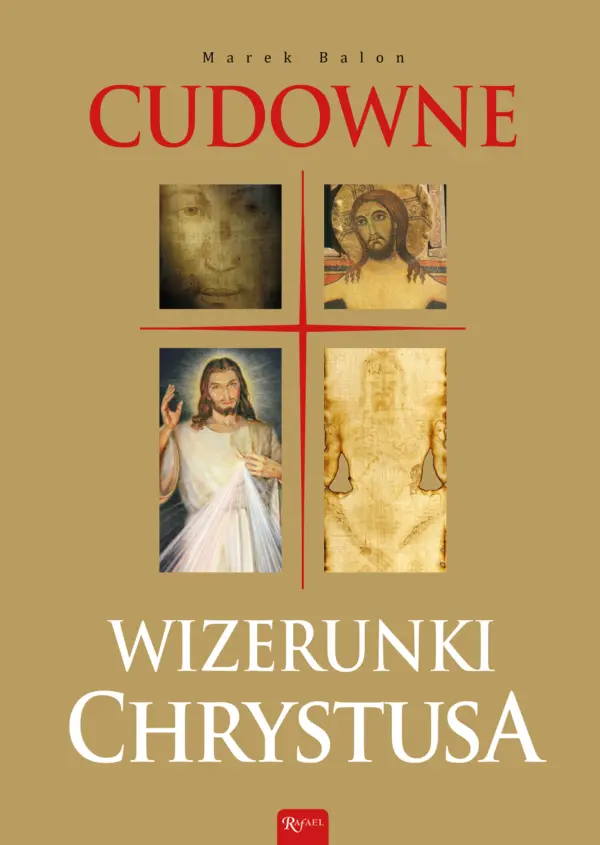 Cudowne wizerunki Chrystusa — okładka