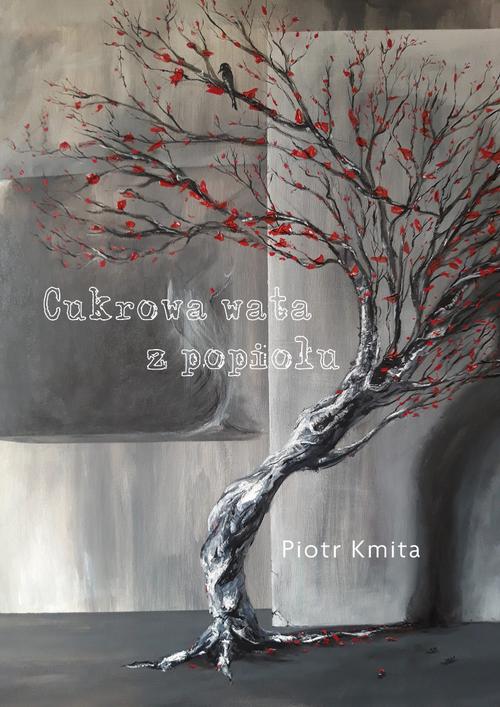 Tytuł: Cukrowa wata z popiołu
Autor: Piotr Kmita
Wydawnictwo: Liberum Verbum
Formaty: MOBI, EPUB