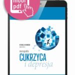 Tytuł: Cukrzyca i depresja pod redakcją Agaty Szulc
Autor: Agata Szulc
Wydawnictwo: Medical Education
Formaty: PDF, MOBI, EPUB