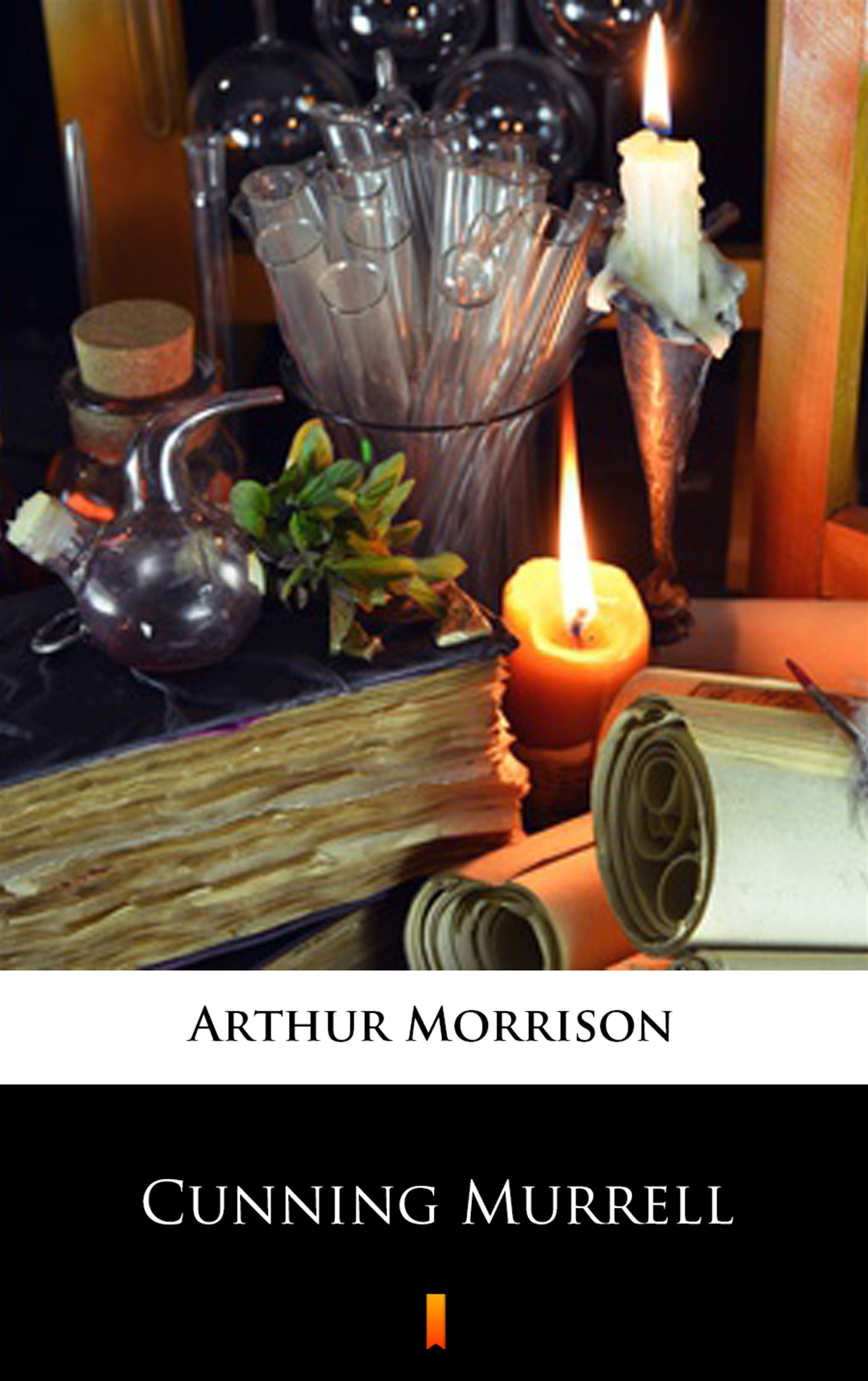 Tytuł: Cunning Murrell
Autor: Arthur Morrison
Wydawnictwo: KtoCzyta.pl
Formaty: EPUB, MOBI