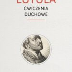 Tytuł: Ćwiczenia duchowe wyd. piąte
Autor: Ignacy Loyola
Wydawnictwo: WAM
Formaty: EPUB, MOBI