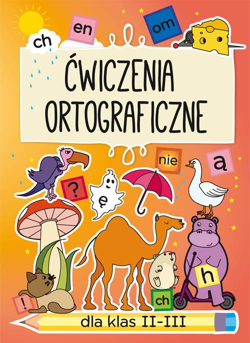 Tytuł: Ćwiczenia ortograficzne dla klas II-III
Autor: Beata Guzowska
Wydawnictwo: Literat
Formaty: PDF