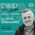 Cyber kontra real. Cywilizacja w techno-pułapce — okładka audiobooka