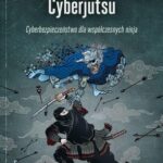 Tytuł: Cyberjutsu
Autor: Ben Mccarty
Wydawnictwo: Wydawnictwo Naukowe PWN
Formaty: EPUB, MOBI