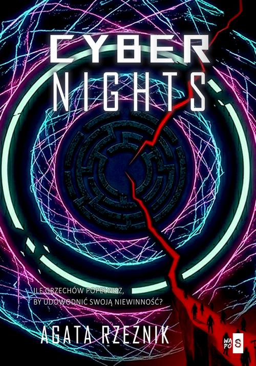 Tytuł: Cybernights
Autor: Agata Rzeźnik
Wydawnictwo: WasPos
Formaty: MOBI, EPUB