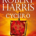 Tytuł: Cycero
Autor: Robert Harris
Wydawnictwo: Albatros
Formaty: MOBI, EPUB