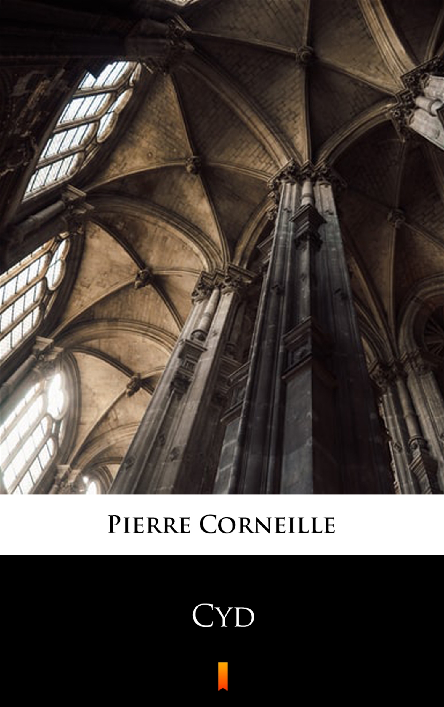 Tytuł: Cyd
Autor: Pierre Corneille
Wydawnictwo: KtoCzyta.pl
Formaty: EPUB, MOBI