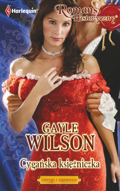 Tytuł: Cygańska księżniczka
Autor: Gayle Wilson
Wydawnictwo: Harlequin
Formaty: PDF